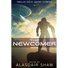 The Newcomer: Twelve Sci-fi Short Stories