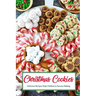 Christmas Cookies: Delicious Recipes Help Children to Success Baking: Gift for Christmas