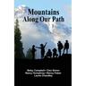 Mountains Along Our Path