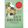 Gut Driven: Jump-Start Digestive Health to Nourish Body, Mind, and Spirit
