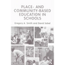 Place- and Community-Based Education in Schools