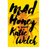 Mad Honey
