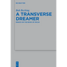 A Transverse Dreamer: Essays on the Book of Micah