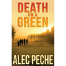 Death on A Green