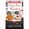 Poison Rose Murder