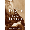 The Death of Ivan Ilyich