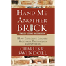 Hand Me Another Brick: Timeless Lessons on Leadership