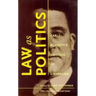 Law as Politics: Carl Schmitt's Critique of Liberalism