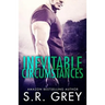 Inevitable Circumstances: Inevitability #2