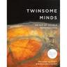 Twinsome Minds: An Act of Double Remembrance
