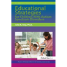 Educational Strategies for Children with Autism Spectrum Disorders
