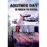 Another Day in Which to Excel