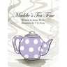 Maddie's Tea Time