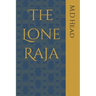 The Lone Raja