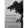 The Power of Silence