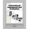 Instructional Assessment and Evaluation
