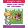 Goldilocks and the Three Bears: A Fun Fairy Tale Activity Book for Kids ages 4-6