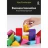 Business Innovation: A Case Study Approach