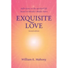 Exquisite Love: Reflections on the Spiritual Life Based on Narada's Bhakti Sutra
