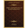 A Hebrew And English Lexicon Of The Old Testament Part 2