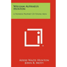 William Alphaeus Hunton: A Pioneer Prophet Of Young Men