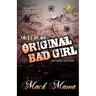 Tales of an Original Bad Girl (revised Editon)