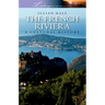 The French Riviera: A Cultural History