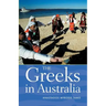 The Greeks in Australia