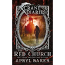 The Crane Diaries: The Red Church