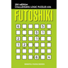 Futoshiki: 250 Medium Challenging Logic Puzzles 6x6