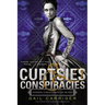 Curtsies & Conspiracies