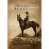 Singing in the Saddle: The Life and Times of Yellowstone Chip