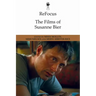 Refocus: The Films of Susanne Bier