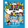Crossword for Kids Age 10 up: 90 Crossword Easy Puzzle Books for Kids Intermediate Level
