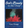 God's Beauty in the Deep