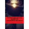 Wurkn Dem Rootz: Ancestral Hoodoo