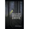 Tales of Darkness Drive