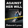 Against Her Will