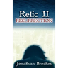 Relic II: Resurrection