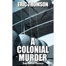 A Colonial Murder