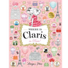 Where Is Claris in Paris!: Claris: A Look-And-Find Story!