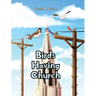 Birds Having Church