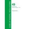 Code of Federal Regulations Title 49, Volume 5, October 1, 2015