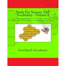 Study For Success: SAT Vocabulary - Volume 1: 1,000 Vocabulary Words for SAT, ACT, PSAT with Definitions, Parts of Speech and Multiple Choice Quizzes