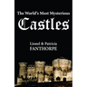 The World's Most Mysterious Castles