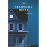 The Stranger's House: Book 1