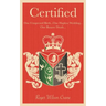 Certified: One Unexpected Birth... One Hapless Wedding... One Bizarre Death