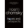 Hopes and Prospects