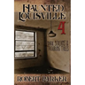 Haunted Louisville 4
