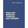English Basque Topical Dictionary